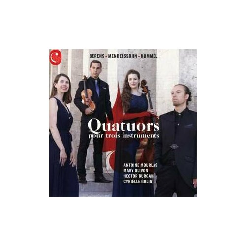 Компакт-диск Warner Antoine Mourlas / Mary Olivon / Hector Burgan / Cyrielle Golin – Quatuors Pour Trois Instruments