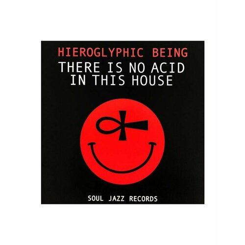 5026328005188, Виниловая пластинка Hieroglyphic Being, There Is No Acid In This House 5026328005188 виниловая пластинка hieroglyphic being there is no acid in this house