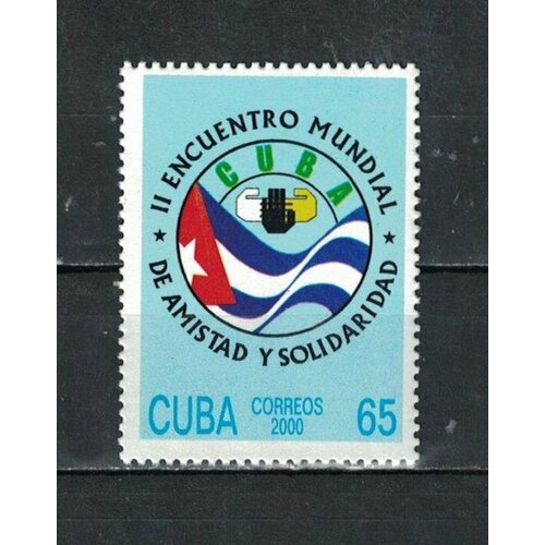 Почтовые марки Куба 2000г. 2-я Всемирная встреча Дружба и солидарность с Кубой - Гавана, Куба Флаги MNH