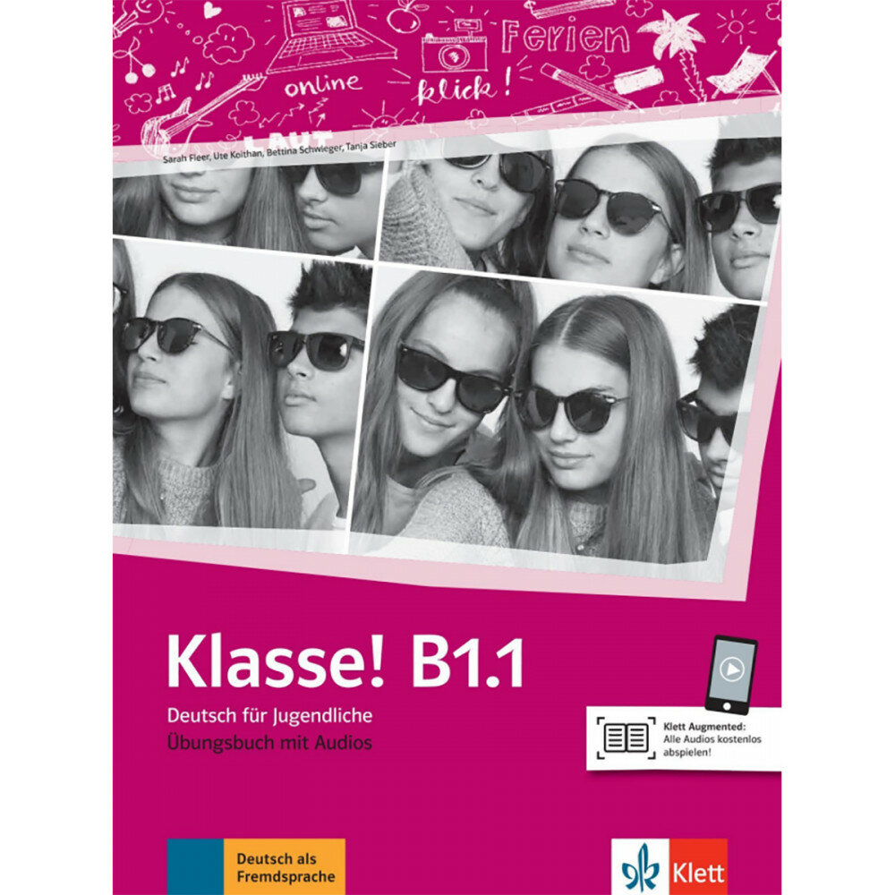 Klasse! B1.1. Ubungsbuch mit Audios