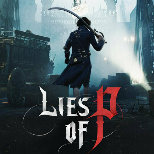 Игра Lies of P для PC ПК активация в стим Steam для региона РФ Россия цифровой ключ 4449₽