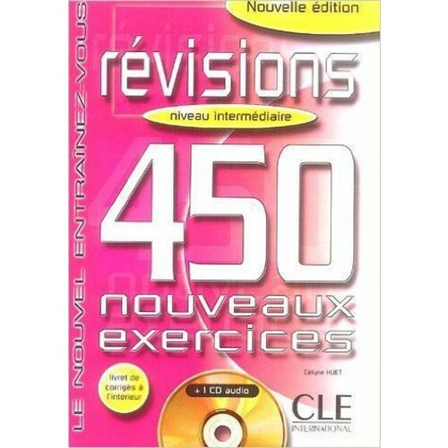 CD-ROM. 450 Revisions Nouveaux Exercices Intermediaire