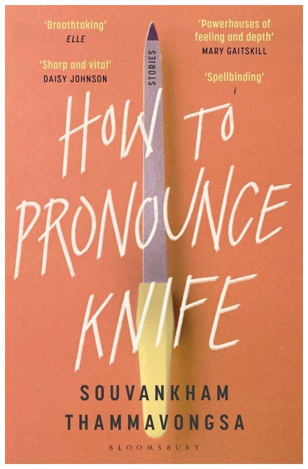 How to Pronounce Knife (Thammavongsa Souvankham) - фото №1