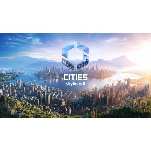 Cities Skylines 2 - ключ для Steam в России 6199₽