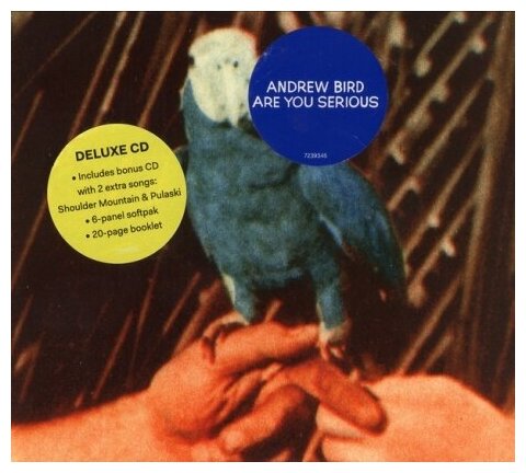 Компакт-Диски, Loma Vista, ANDREW BIRD - Are You Serious (2CD)