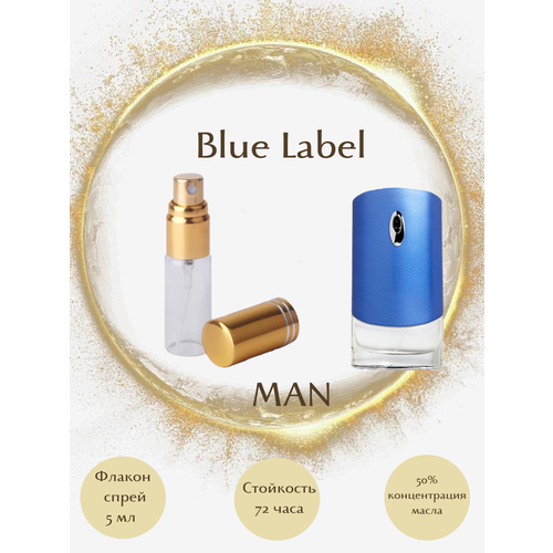 Духи Blue Label масло спрей 5 мл мужские blue label туалетная вода 50мл уценка