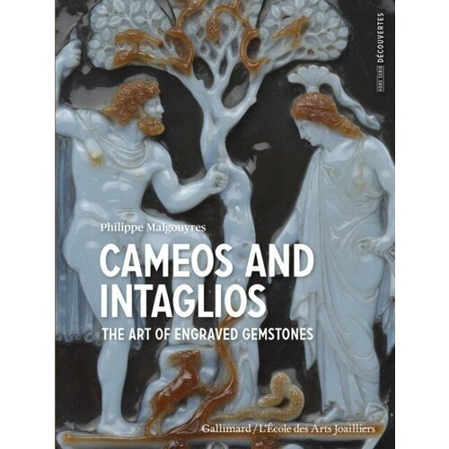 Malgouyres, Philippe "Cameos and intaglios"
