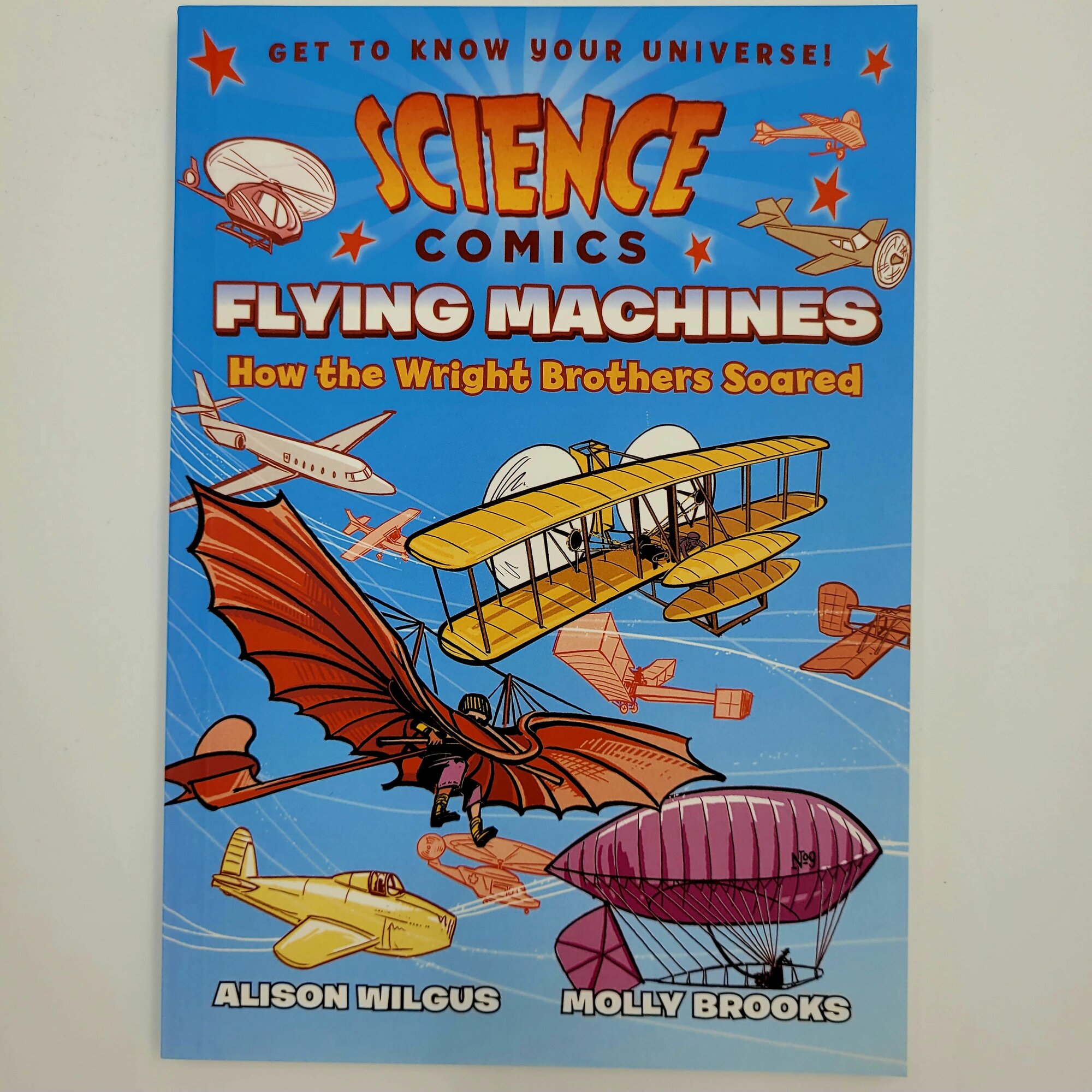 Научный комикс. Science Comics.Flying Machines. How the Wright Brothers Soared