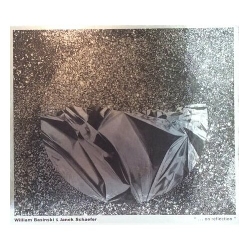 Компакт-Диски, Temporary Residence Limited, WILLIAM BASINSKI / JANEK SCHAEFER - . . . On Reflection (CD)