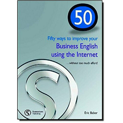 50 Ways to Improve Your Business English Using the Internet