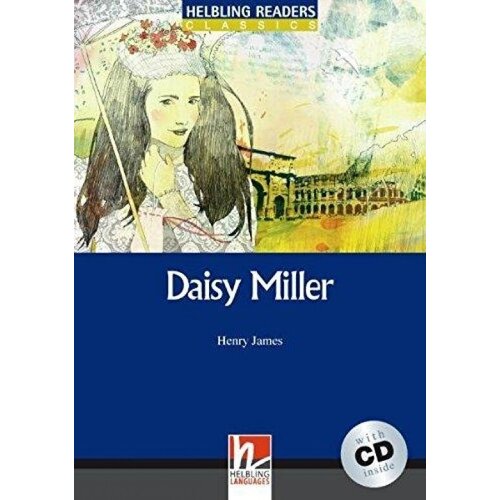 Blue Series Classics 5. Daisy Miller + CD