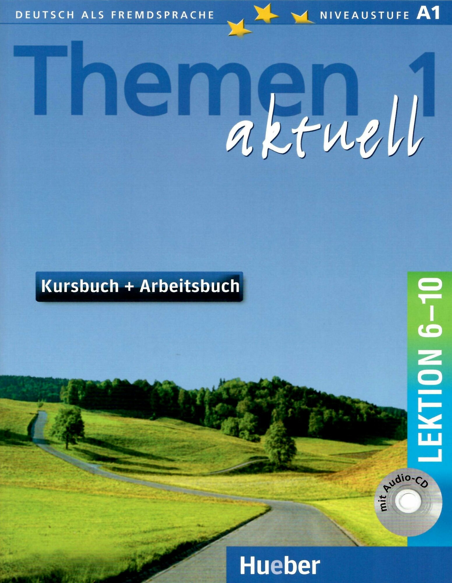 Themen aktuell 1 Kursbuch+Arbeitsbuch Lekt. 6-10