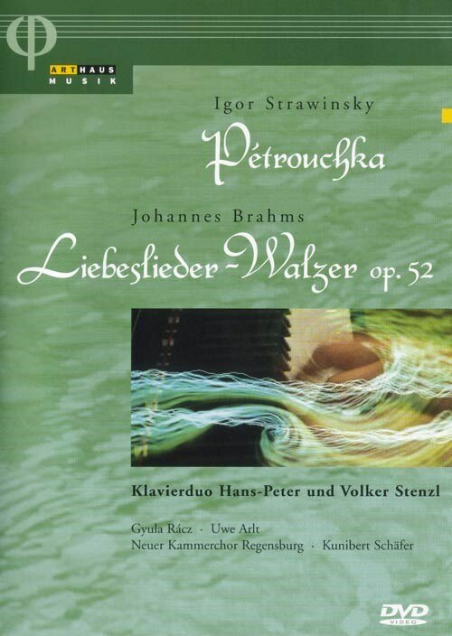 Brahms - Liebeslieder Walzer / Stravinsky - Petrushka- < Arthaus DVD Deu (ДВД Видео 1шт)