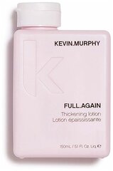 Kevin.Murphy Full. Again Лосьон для объема и уплотнения волос, 150 мл