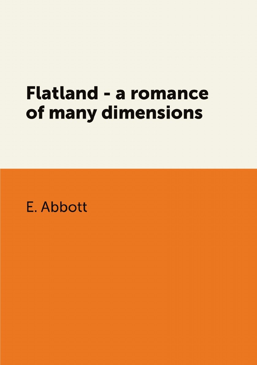 Flatland - a romance of many dimensions - фото №1