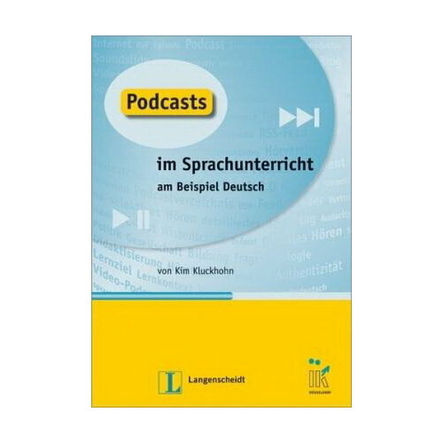 Podcasts im Sprachunterricht lundquist mod angelika widlok beate dll 08 daf für kinder fort und weiterbildung weltweit buch mit dvd