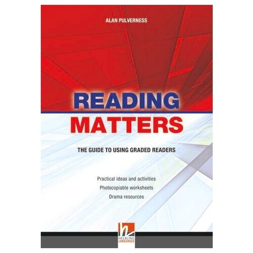 Pulverness A. "Reading Matters The guide to using graded readers (Teacher`s Book)"