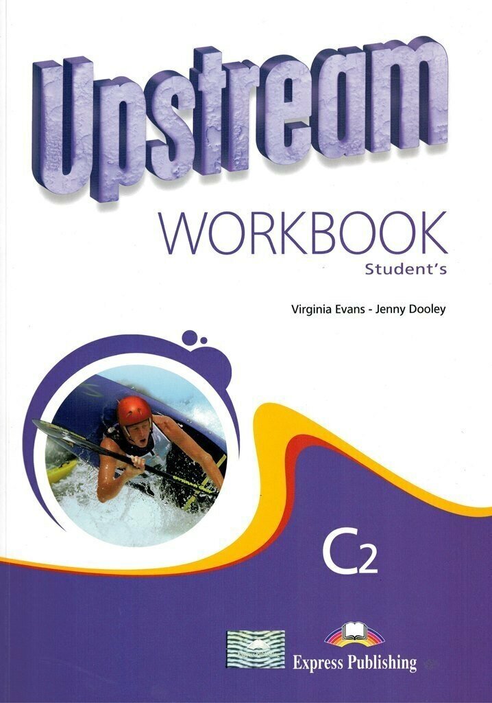 Upstream Proficiency C2 Workbook Рабочая тетрадь (2nd edition)