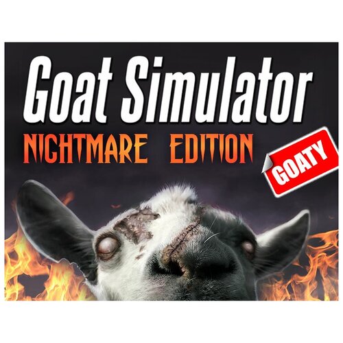 Goat Simulator. Goaty Nightmare Edition, электронный ключ (активация в Steam, платформа PC), право на использование goat simulator 3 goat in a box edition русская версия ps5