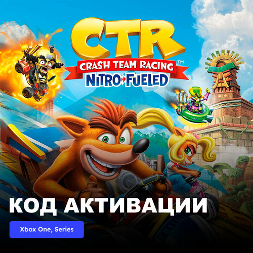 Игра Crash Team Racing Nitro-Fueled Xbox One Xbox Series XS электронный ключ Аргентина 989₽