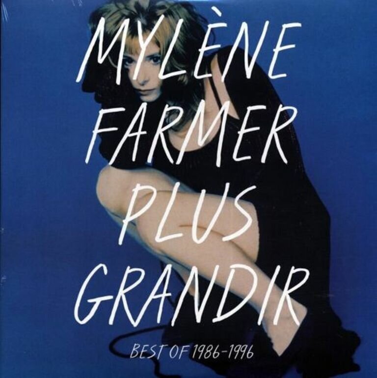 Mylène Farmer – Plus Grandir (Best Of 1986-1996)