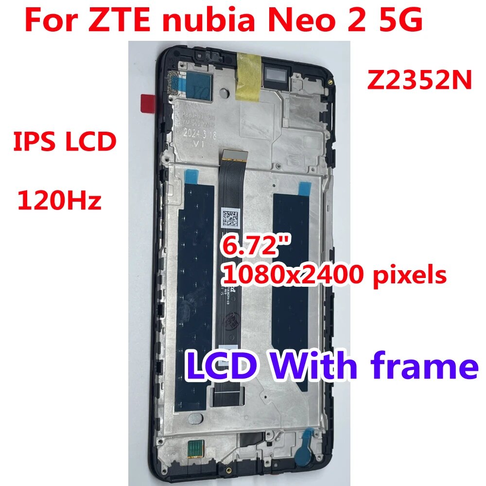 6.72 IPS LCD для ZTE nubia Neo 2 Neo2 5G Z2352N дисплей Сенсорная панель дигитайзер в сборе датчик + рамка для мобильного экрана Pantalla, LCD No Frame — фото 1