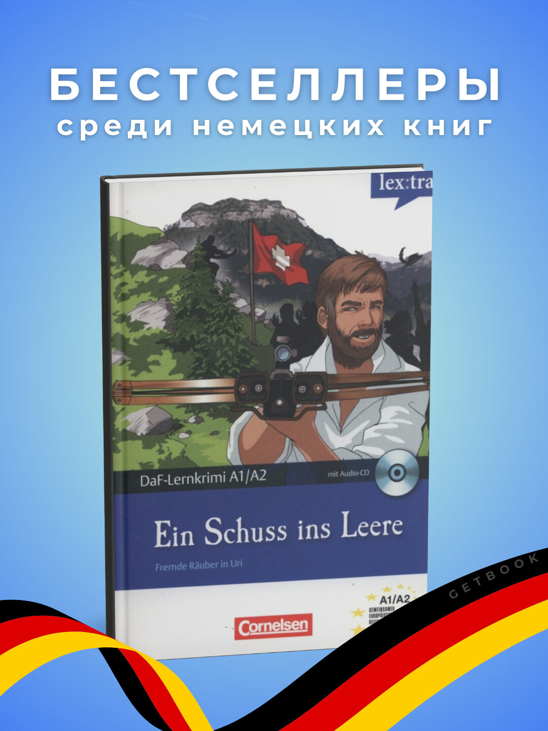 Ein Schuss ins Leere Dittrich, Roland. Немецкий язык. Немецкий язык. Уровень А1-А2