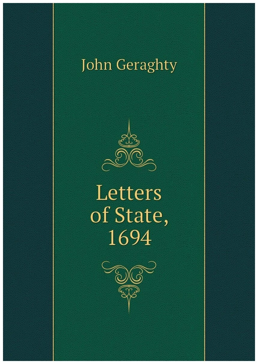 Letters of State, 1694