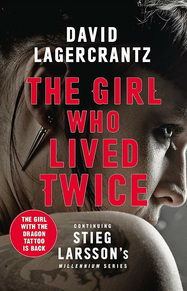 The Girl Who Lived Twice (Lagercrantz David) - фото №1