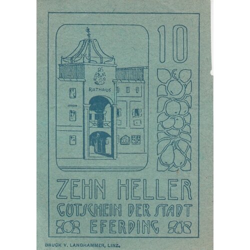 Австрия, Эфердинг 10 геллеров 1919 г. (Вид 2) (№1.2)