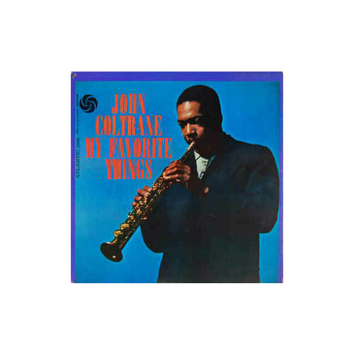 Виниловая пластинка DOM, JOHN COLTRANE - My Favorite Things