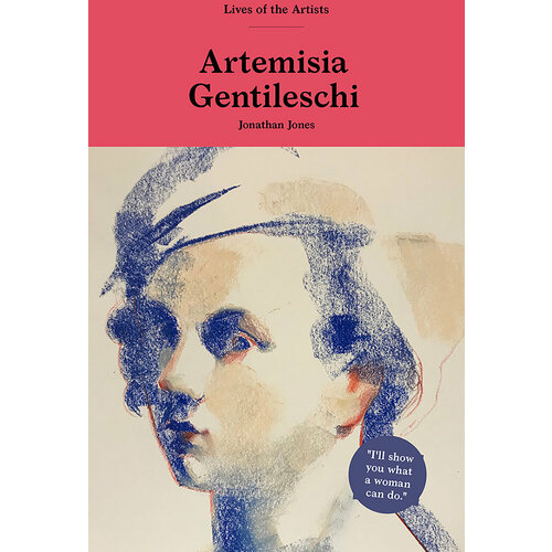 Artemisia Gentileschi | Jones Jonathan