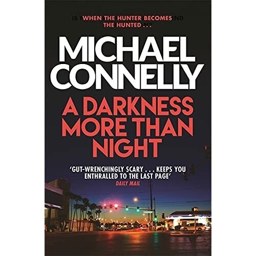 Connelly Michael "A Darkness More Than Night"