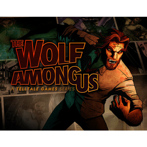 The Wolf Among Us ps4 игра telltale games the walking dead the new frontier