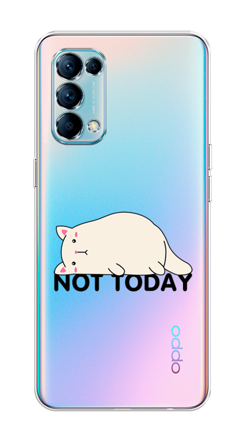 Силиконовый чехол на Oppo Reno 5 / Оппо Рено 5 "Cat not today", прозрачный