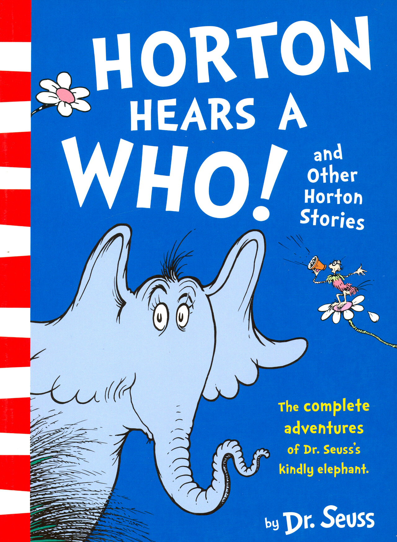Horton Hears a Who and Other Horton Stories / Книга на Английском