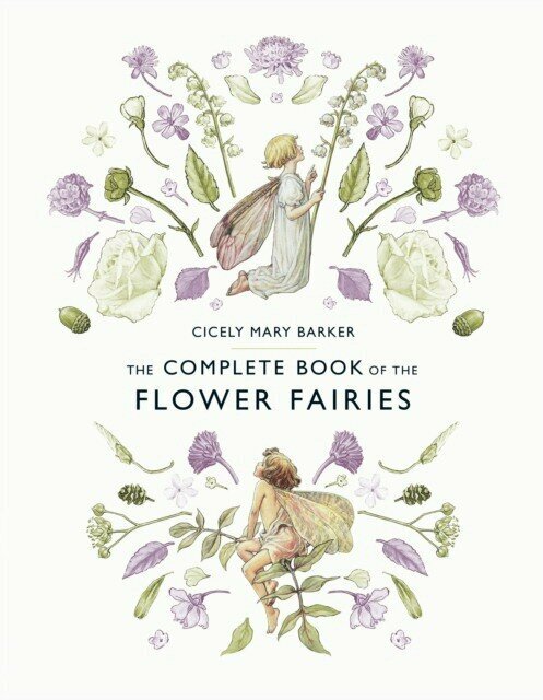 Barker Cicely Mary "Complete Book of the Flower Fairies"