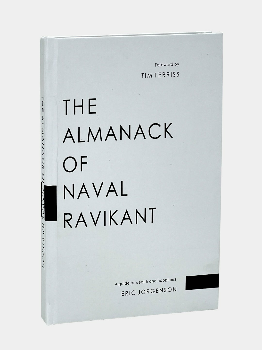 Книга Eric Jorgensen "The Almanack Of Naval Ravikant" 2020, 240 стр, английский язык — фото 1