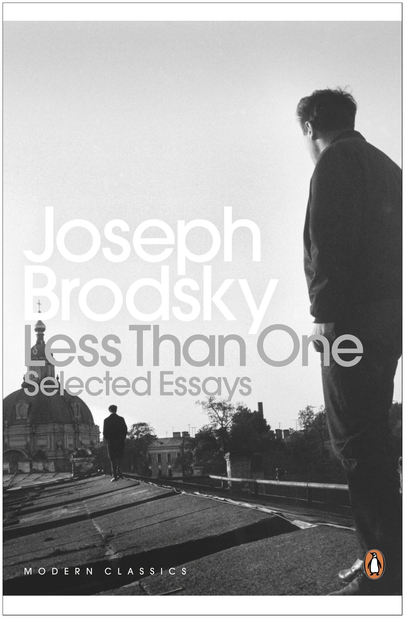 Joseph Brodsky "Less Than One"