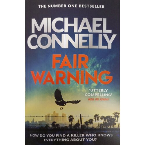 Connelly Michael. Fair Warning