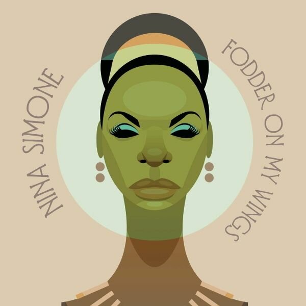 Виниловый диск: Nina Simone - Fodder On My Wings (LP)