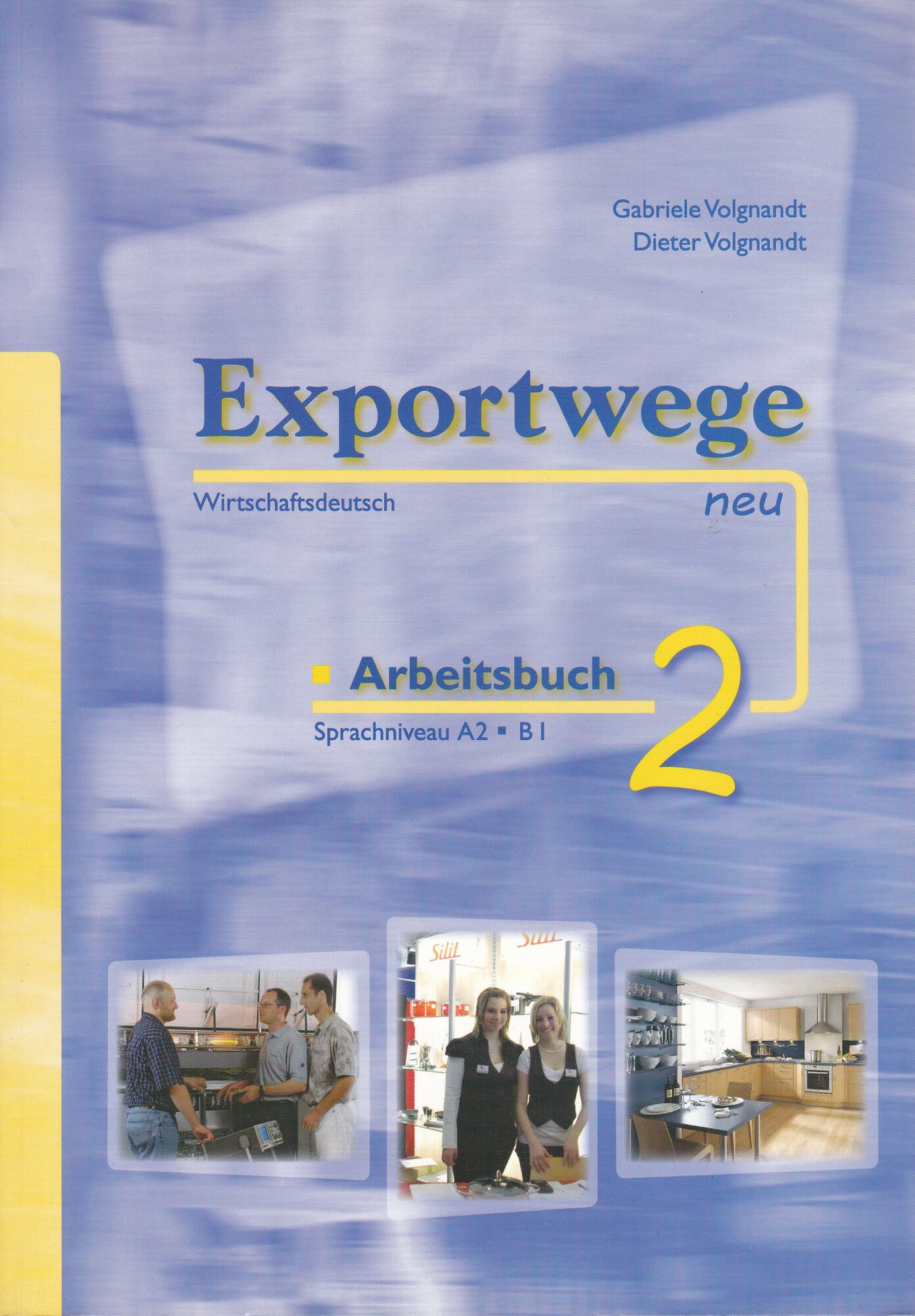Книга Exportwege neu 2 Arbeitsbuch - фото №1