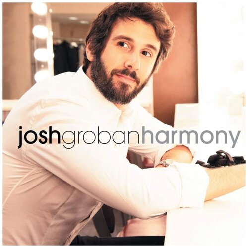 Josh Groban – Harmony. Deluxe Edition (2 LP) audiocd josh groban stages cd