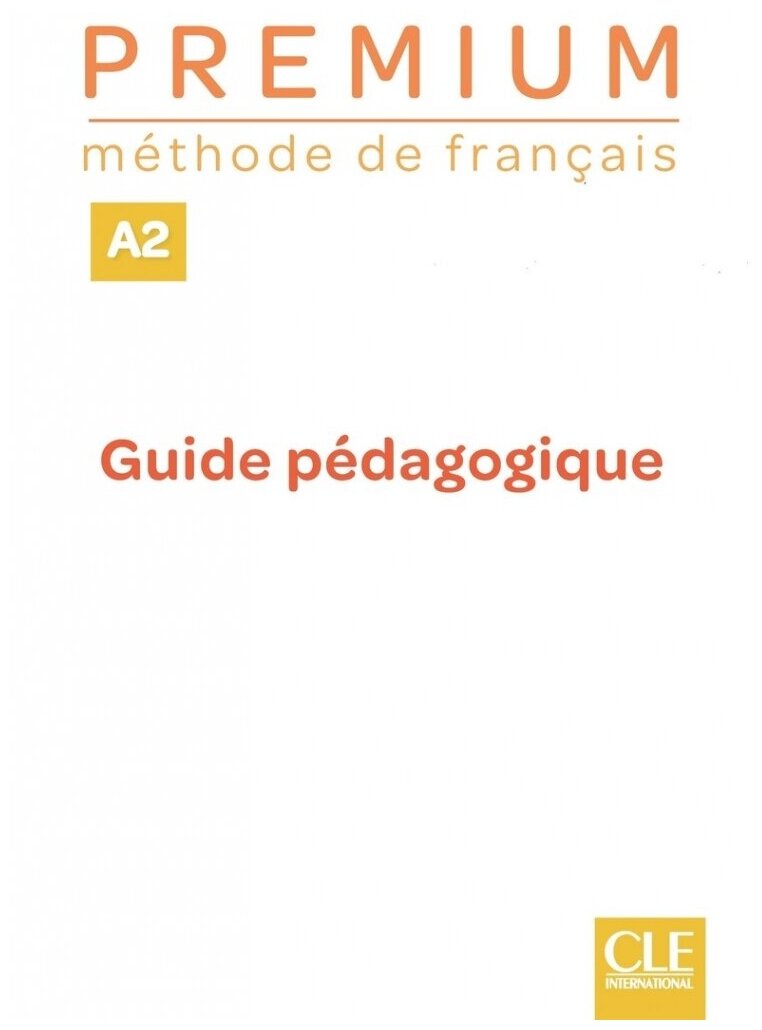 Premium. Niveau A2. Guide pédagogique - фото №1