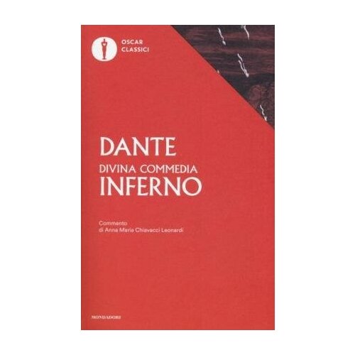 Alighieri Dante. La Divina Commedia. Inferno