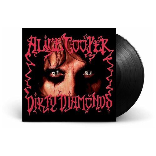 Виниловые пластинки, Ear Music Classics, ALICE COOPER - Dirty Diamonds (LP) alice cooper – dirty diamonds coloured vinyl lp