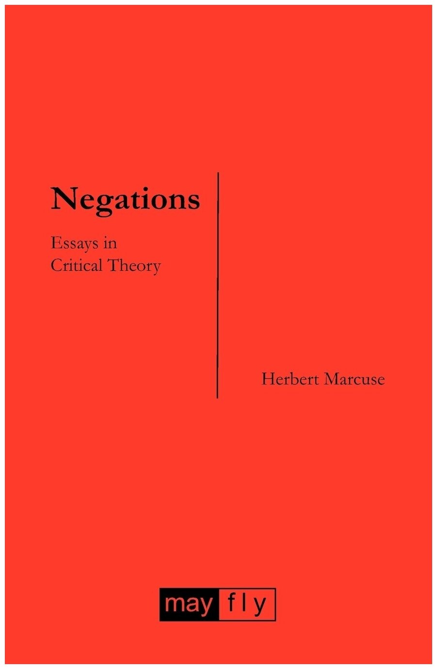 Negations. Essays in Critical Theory