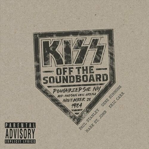 Виниловая пластинка Kiss – Off The Soundboard Poughkeepsie NY Mid-Hudson Arena November 28 1984 2LP