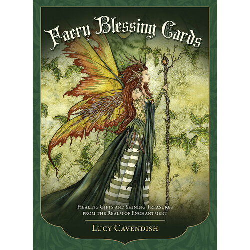 Карты Оракула Благословения фей / FAERY BLESSING CARDS cavendish l faery blessing cards