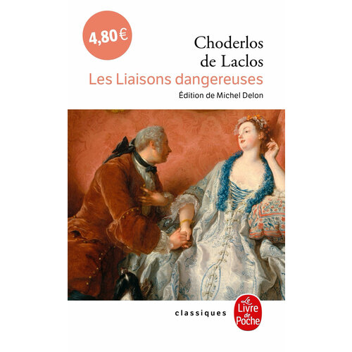 Les Liaisons dangereuses / Опасные связи / Книга на Французском choderlos de laclos pierre les liaisons dangereuses